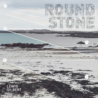Roundstone | Lewis Gilbert